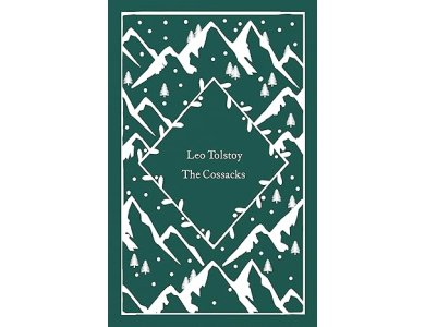 The Cossacks: Leo Tolstoy (Little Clothbound Classics)