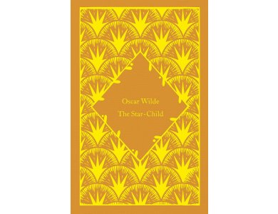 The Star-Child: Oscar Wilde (Little Clothbound Classics)