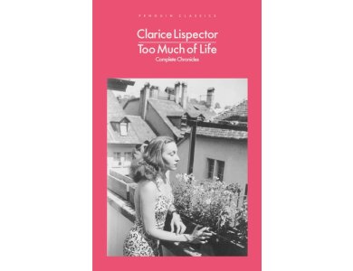 Too Much of Life: Complete Chronicles
