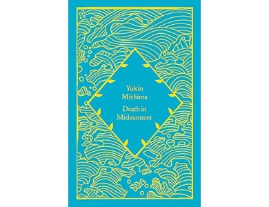 Death in Midsummer: Yukio Mishima (Little Clothbound Classics)
