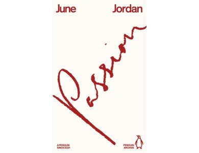 Passion: June Jordan (Penguin Archive)