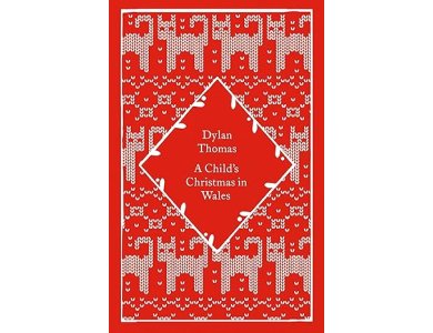A Child's Christmas in Wales (Little Clothbound Classics)