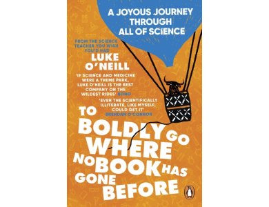To Boldly Go Where No Book Has Gone Before: A Joyous Journey Through All of Science
