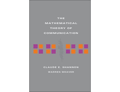 The Mathematical Theory of Communication