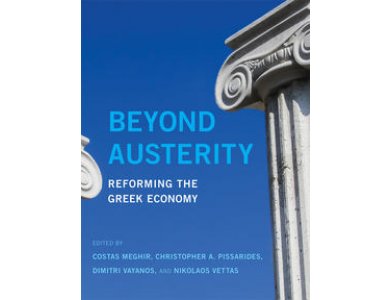 Beyond Austerity: Reforming the Greek Economy