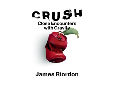 Crush: Close Encounters with Gravity