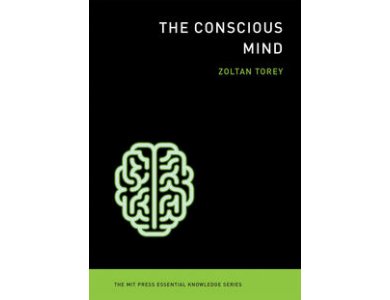 The Conscious Mind