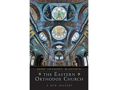 The Eastern Orthodox Church: A New History