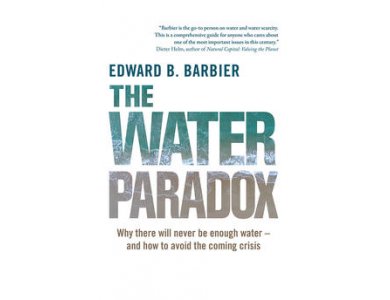 The Water Paradox: Overcoming the Global Crisis in Water Management