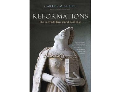 Reformations: The Early Modern World, 1450-1650