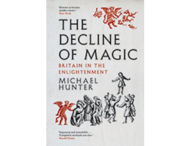 The Decline of Magic: Britain in the Enlightenment