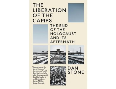 Liberation of the Camps: The End of the Holocaust and Its Aftermath