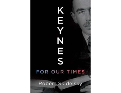 Keynes for Our Times