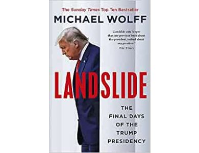 Landslide: The Final Days of the Trump Presidency