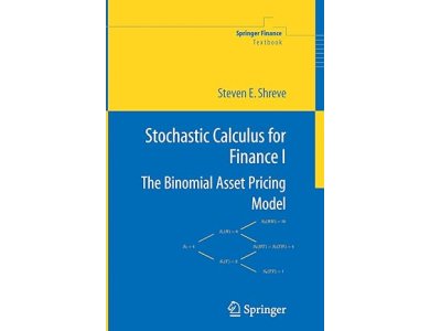 Stochastic Calculus for Finance I: The Binomial Asset Pricing Model