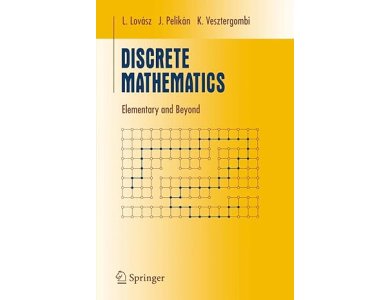 Discrete Mathematics: Elementary and Beyond