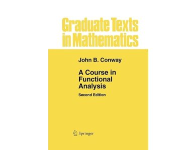 A Course in Functional Analysis