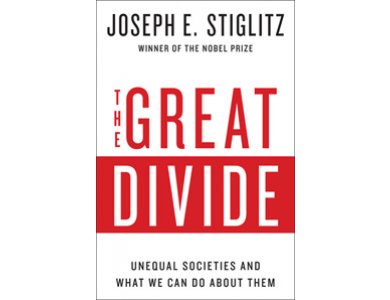 The Great Divide: Unequal Societies and What Can Do About Them