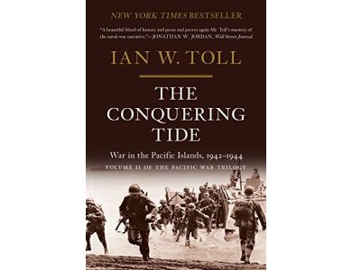 The Conquering Tide: War in the Pacific Islands, 1942-1944