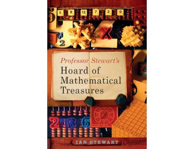 Professor Stewart's Hoard of Mathematical Treasures