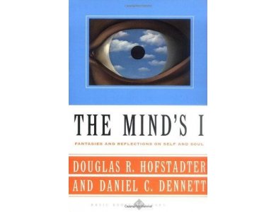 The Mind's I: Fantasies and Reflections On Self and Soul