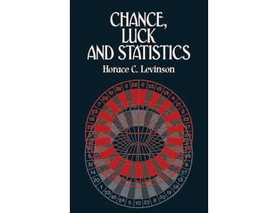 Chance, Luck and Statistics