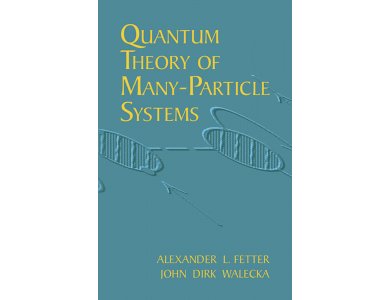 Quantum Theory of Many-Particle System