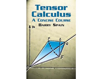 Tensor Calculus: A Concise Course