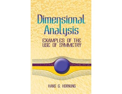 Dimensional Analysis: Examples of the Use of Symmetry