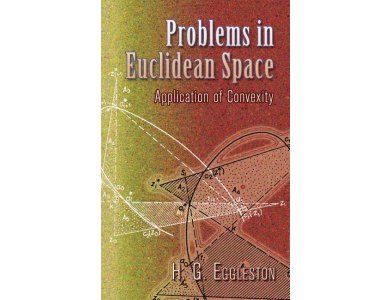 Problems in Euclidean Space