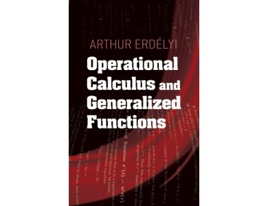 Operational Calculus and Generalized Functions