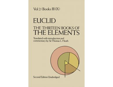 The Thirteen Books of the Elements: Volume 2, (Books III-IX)