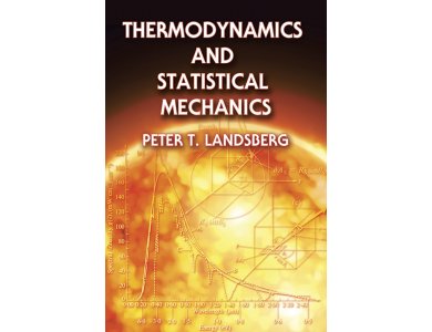 Thermodunamics and Statistical Mechanics