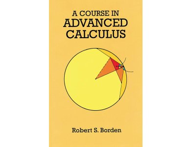 A Course in Advanced Calculus