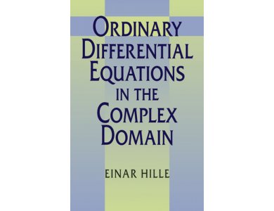 Ordinary Differential Equations in the Complex Domain