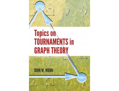 Topics on Tournaments in Graph Theory