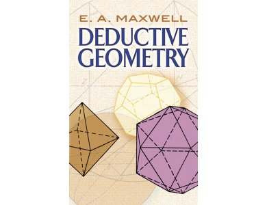 Deductive Geometry