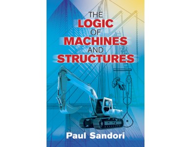 The Logic of Machines and Structures