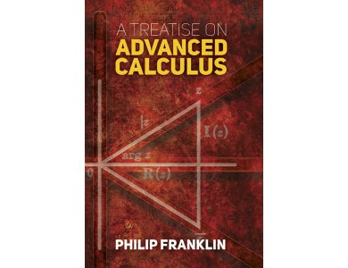 A Treatise on Advanced Calculus