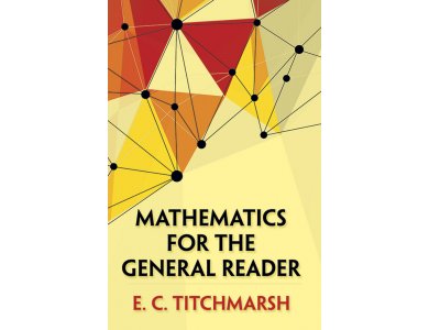 Mathematics for the General Reader