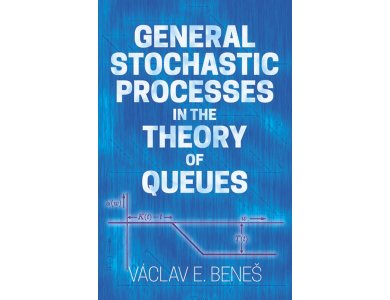 General Stochastic Processes in the Theory of Queues