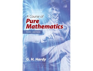 A Course of Pure Mathematics