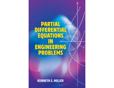 Partial Differential Equations in Engineering Problems