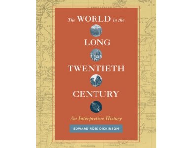 The World in the Long 20 Century: An Interpretive History