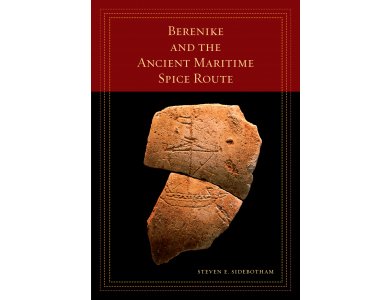 Berenike and the Ancient Maritime Spice Route