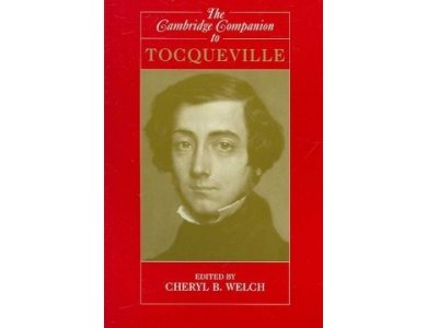 The Cambridge Companion to Tocqueville