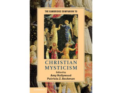 Τηε Cambridge Companion to Christian Mysticism