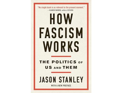 How Fascism Works: The Politics of Us and Them