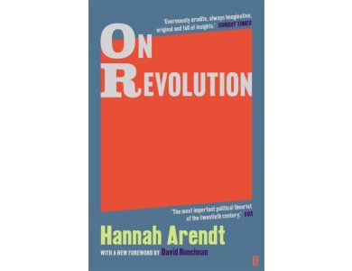 On Revolution (With a New Forward by David Runciman)