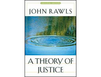 A Theory of Justice- Original Edition